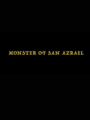 FULL HD Monster of San Azrael 2023 OnlineFullFree