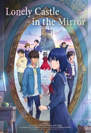 [JustWatch!!] Lonely Castle in the Mirror 2022 OnlineFullLength