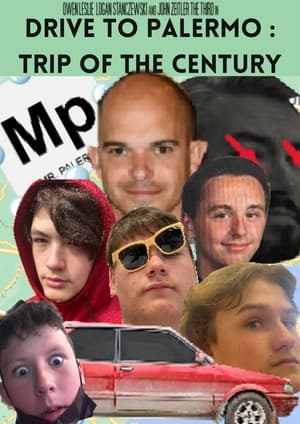 Poster Drive to Palermo: Trip of the Century 2023