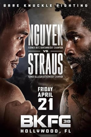 Nongton Bro!! BKFC 38: Nguyen vs. Straus 2023 OnlineFull1080p