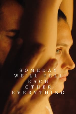 Poster Someday We’ll Tell Each Other Everything 2023