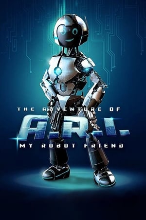 WATCH STREAM!! The Adventure of A.R.I.: My Robot Friend 2022 OnlineFullLength